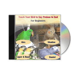 CD Teach Your Bird to Say Praise to God
